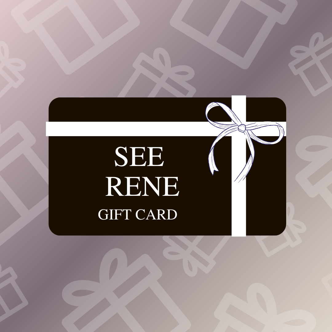 See Rene Gift Card